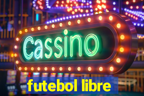 futebol libre